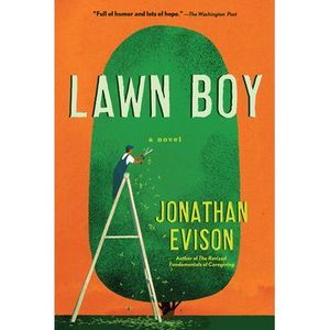 Lawn Boy -- Jonathan Evison